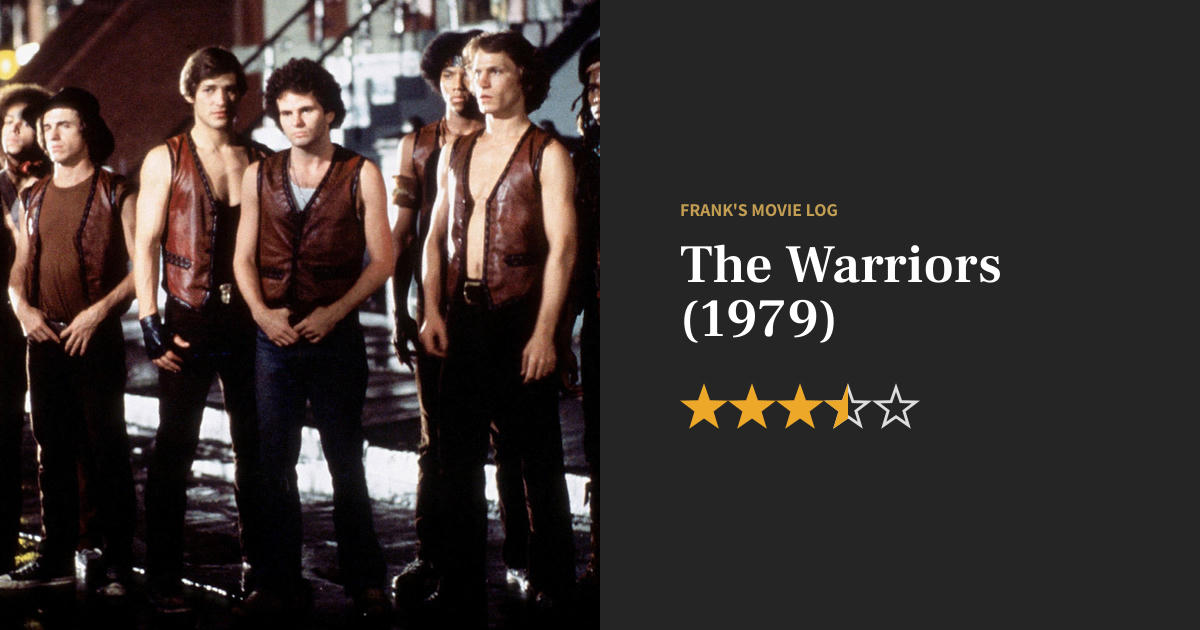 The Warriors Movie Review 1979 Frank S Movie Log