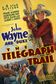A poster from The Telegraph Trail (1933)