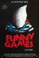A poster from Funny Games (1997)