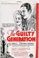 A poster from The Guilty Generation (1931)