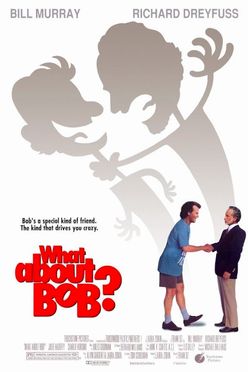 A poster from What About Bob? (1991)