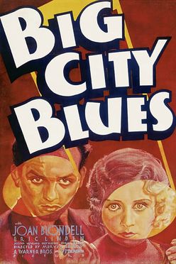 A poster from Big City Blues (1932)