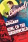 A poster from King of the Underworld (1939)