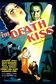 A poster from The Death Kiss (1932)