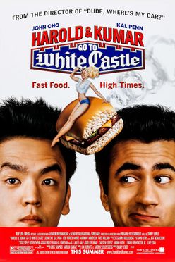 A poster from Harold & Kumar Go to White Castle (2004)