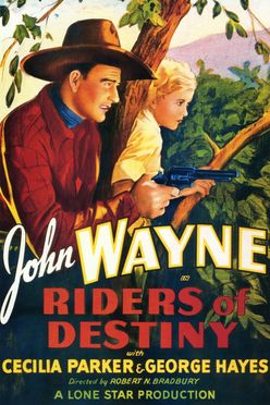 A poster from Riders of Destiny (1933)