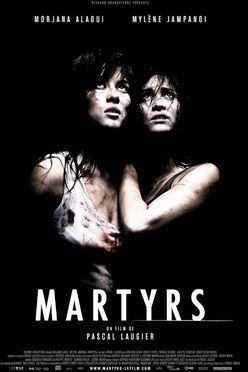 A poster from Martyrs (2008)