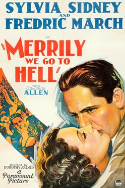 A poster from Merrily We Go to Hell (1932)