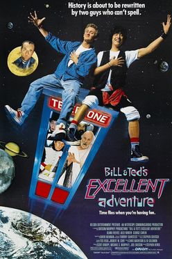 A poster from Bill & Ted's Excellent Adventure (1989)