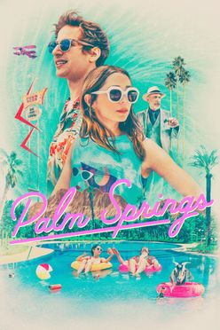 A poster from Palm Springs (2020)