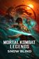 A poster from Mortal Kombat Legends: Snow Blind (2022)