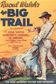 A poster from The Big Trail (1930)